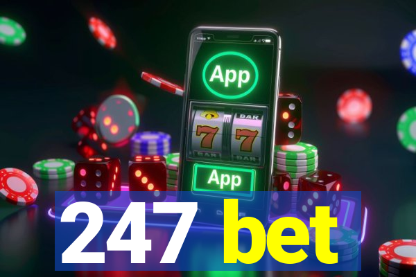 247 bet